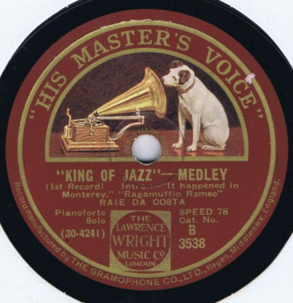 78RPM/SP Raie Da Costa King Of Jazz Medley B3538 HIS MASTERS VOICE /00500