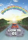 【中古】DVD LOW IQ 01 MASTEROAD /00110
