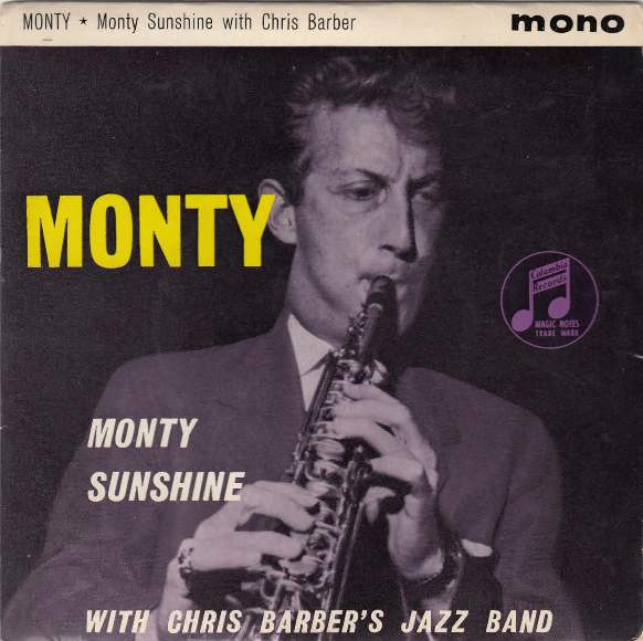 7” Monty Sunshine, Chris Barbers Monty SEG8059 Columbia /00080