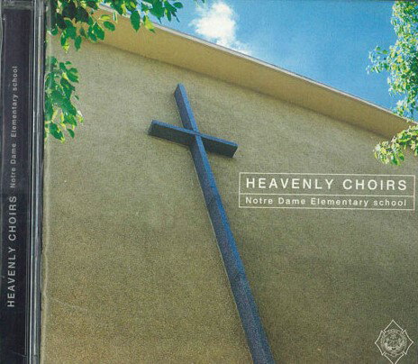 【中古】CD ノートルダム学院小学校 Heavenly CHOIRS KKY7171 /00110