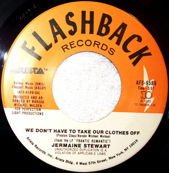 7” Jermaine Stewart We Dont Have To Take Our Clothes Off AFS9589 Flashback Records /00080