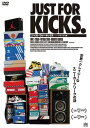 【中古】DVD DVD JUST FOR KICKS/ジャスト・フォー・キックス デラック /00110
