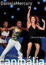 【中古】ブラジルCD Canibaila: Ritmos Do Brasil -ao Vivo Em Copacabana- 06599 Som Livre 未...