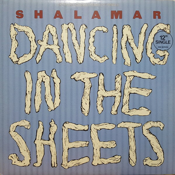 12” Shalamar Dancing In The Sheets 12CXP04949 COLUMBIA /00250