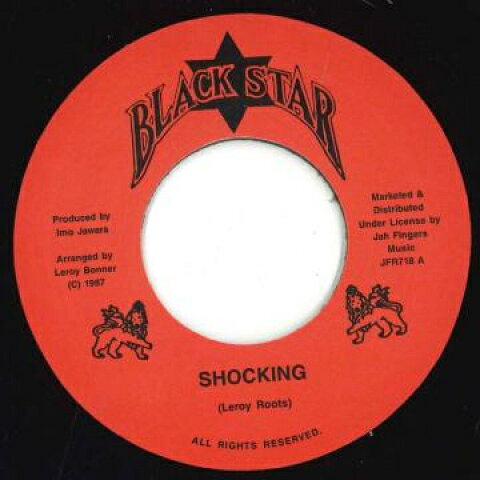 【新品】7” Leroy Roots Shocking / Version JFR718 Black Star UK /00048