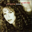 【中古】米CD Shaw, Victoria In Full View 9455922 Reprise Records /00110