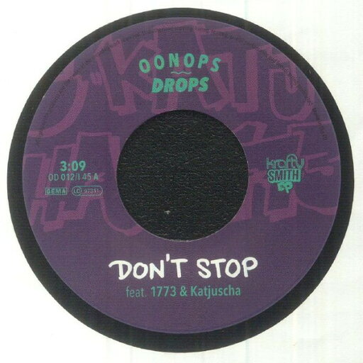 【新品】独7” Krafty Kuts , DJ Robert Smith Dont Stop OD012I45 Oonops Drops /00080 【新品】独7” Krafty Kuts , DJ Robert Smith Dont Stop OD012I45 Oonops Drops /00080