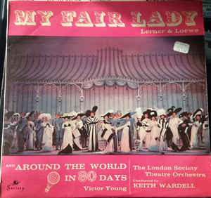 【中古】LP London Society Theatre Orchest My Fair Lady / Around The World In 80 Days SOC904 Society /00260