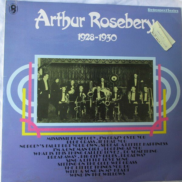 【中古】LP Arthur Rosebery Arthur Rosebery 1928-1930 SH310 World Records /00260