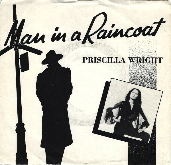 Other - 【中古】7” Priscilla Wright Man In A Raincoat / Did You Ever Think TS8802 Tembo Music /00080