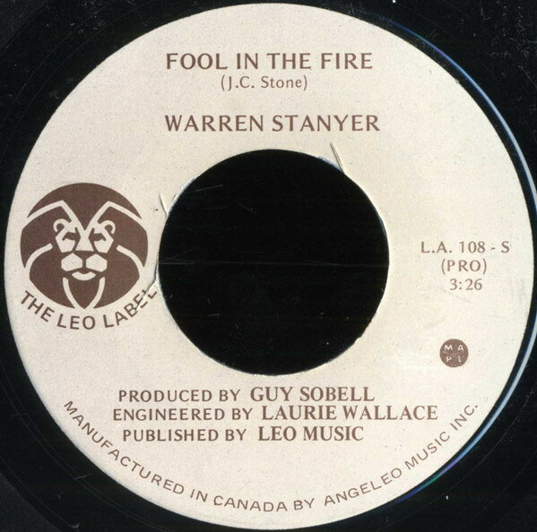 7” Warren Stanyer Fool In The Fire / Change Of Heart LA108 The Leo Label /00080