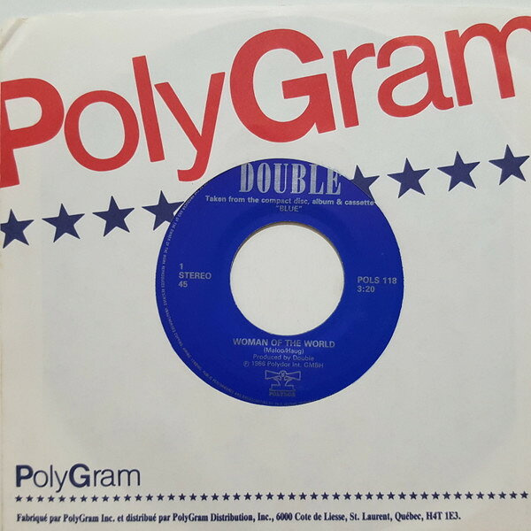 7” Double Woman Of The World POLS118 POLYDOR /00080