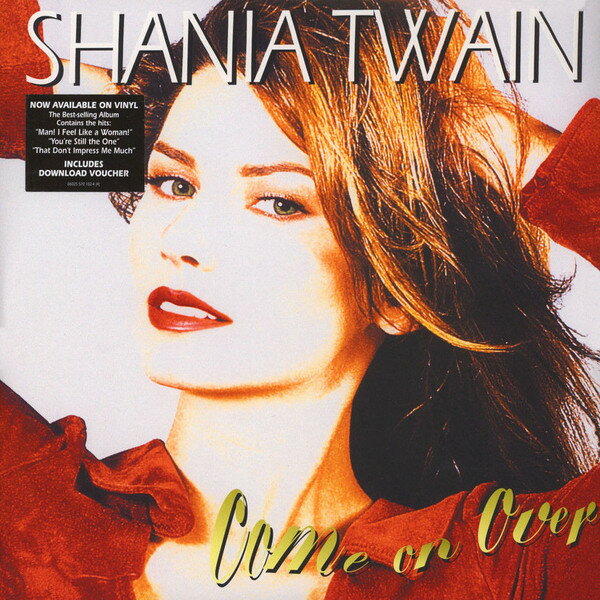 【新品】欧2LP Shania Twain Come On Over 0602557010244 Mercury 未開封 /00660