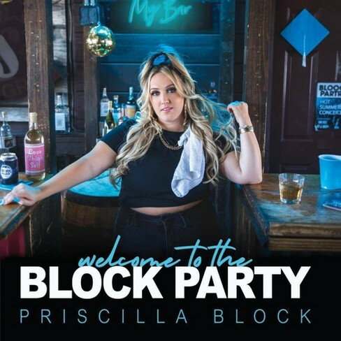 艺人名: I - 【中古】米CD Priscilla Block Welcome To The Block Party B003374302 Mercury Nashville, I /00110