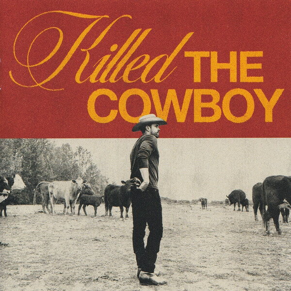 Artist Name: T - 【中古】米CD Dustin Lynch Killed The Cowboy 538938782 BBR Music Group, Bro /00110