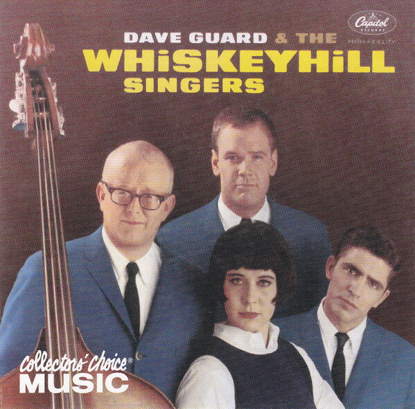 Artist Name: K - 【中古】米CD Dave Guard & Whiskeyhill Singe Dave Guard & The Whiskeyhill Singers CCM1882 Collectors Choice Mu /00110