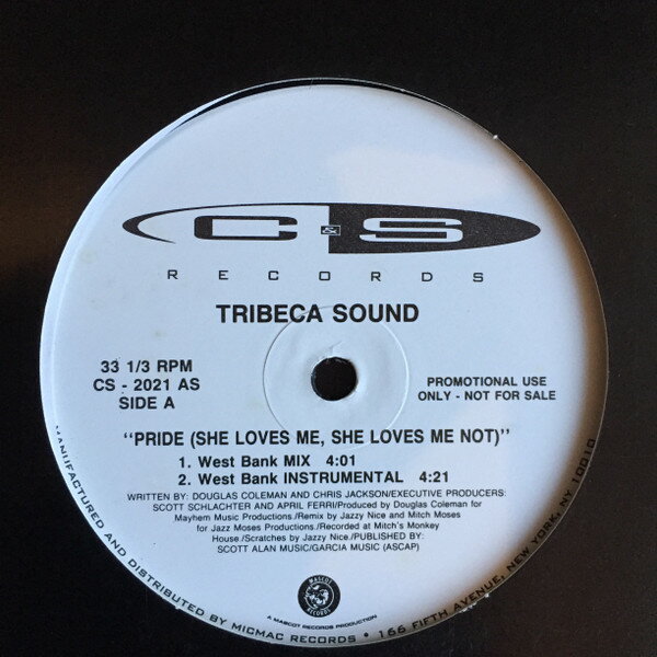 【中古】米12” Tribeca Sound Pride (She Loves Me, She Loves Me Not) CS2021PROMO C &amp; S Records プロモ /00250