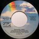 【中古】米7” Donnie Iris Love Is Like A Rock MCA51223 MCA Records, Carouse /00080
