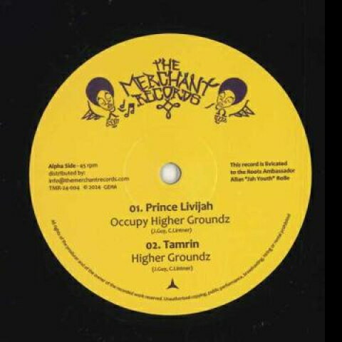 【新品】欧12” Tamrin, Prince Livijah, Iman, Occupy Higher Groundz Higher Groundz / Jah A Di Ro TMR24004 Merchant EU /00220
