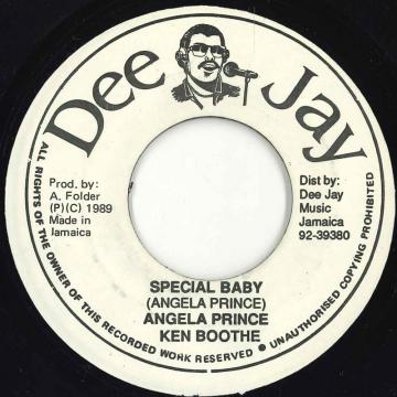 ジャマイカ7” Angela Prince , Ken Boothe Special Baby none Dee Jay /00050
