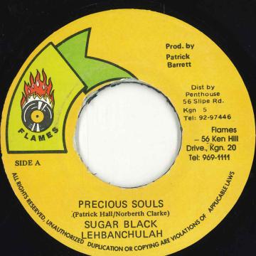 【中古】ジャマイカ7” Sugar Black, Lehbanchuleh Precious Souls none Flames /00048 【中古】ジャマイカ7” Sugar Black, Lehbanchuleh Precious Souls none Flames /00048