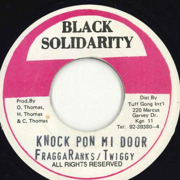 Artist Name: N - 【中古】ジャマイカ7” Fragga Ranks , Twiggy Knock Pon Mi Door none Black Solidarity /00050
