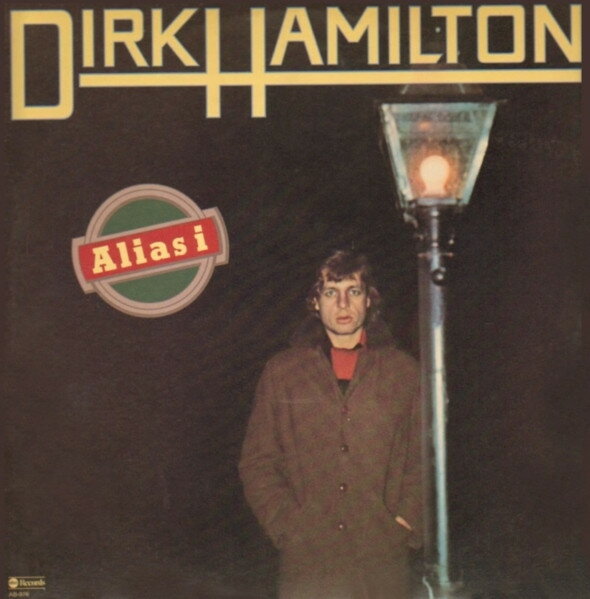 【中古】LP Dirk Hamilton Alias I AB976 ABC Records /00260