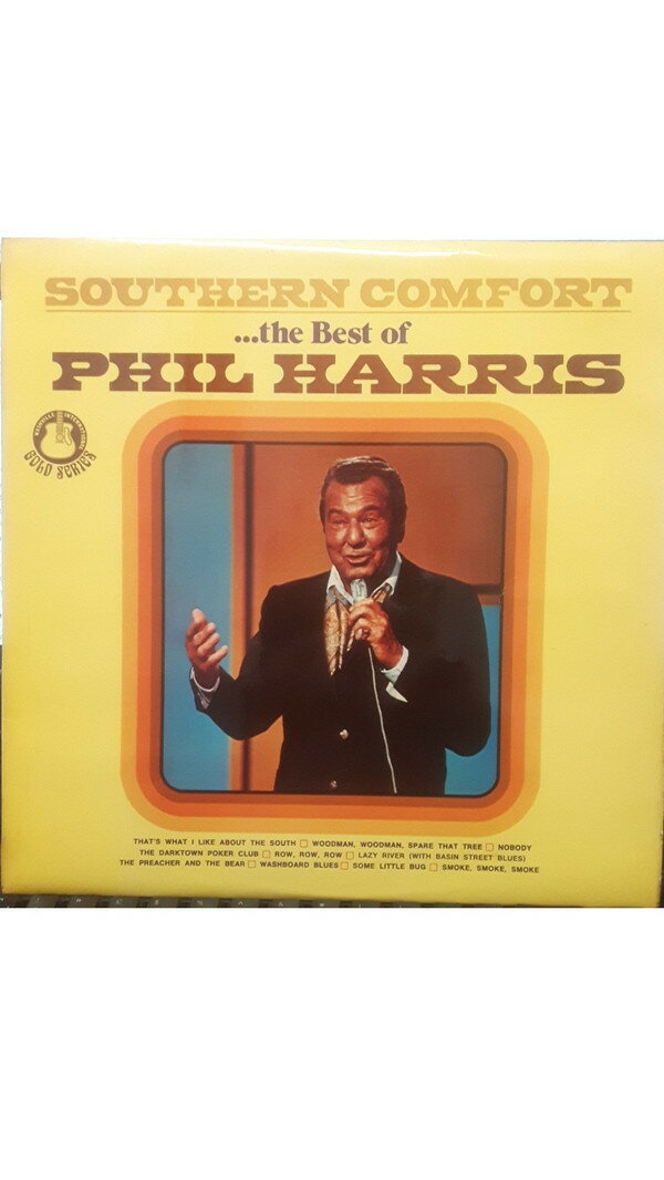 【中古】LP Phil Harris Southern Comfort...The Best Of Phil Harris NAB2001 Nashville Internatio /00260