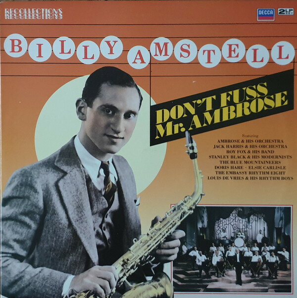・アーティスト Billy Amstell ・タイトル Don't Fuss Mr. Ambrose ・レーベル・型番 Decca RFLD511 ・フォーマット LPレコード ・コンディション(盤) 良い (VG+) ・コンディション(ジャケット) 良い (VG+) ・コンディション(帯) オビなし ・特記事項 サンプル画像です。実際の商品の画像ではありません 商品写真はバーコード/カタログ番号に対応したサンプル画像ですので、お送りする商品の画像ではありません。帯やライナーなどの付属品は、特記事項に記載されている場合のみ含まれます。プロモやカラーレコードなどの仕様についても、該当する場合のみ特記事項に記載しています。 【ご購入前に必ずご確認ください】 ・本店サイト(www.recordcity.jp)とは価格、送料が違います ・本店サイト、その他支店のオーダーとは同梱発送できません ・注文確定後に別の注文を頂いた場合、注文同士の同梱は致しかねます。 ・別倉庫から発送しているため、店頭受け渡しは対応しておりません ・一部商品は他の通販サイトでも販売しているため、ご注文のタイミングによっては商品のご用意ができない場合がございます。 ・土日祝日はお休みです 金曜・祝前日9時以降のご連絡またはご入金は、返答または発送が週明け・祝日明けに順次対応となります。 ・ご購入後のキャンセル不可 ご購入後のキャンセルはいかなる理由においてもお受けできません。ご了承の上、ご購入くださいませ。 ・日本郵便(ゆうパック/ゆうメール)によるお届けになります。 ・中古品であることをご理解ください 当ストアでは中古商品を主に販売しております。中古品であることをご理解の上ご購入ください。また、一部商品はRecordCityオンラインストアで試聴可能です。 ・返品について お客様のご都合による返品は一切承っておりません。 表記の内容と実際の商品に相違がある場合、また針飛び等で返品・返金をご希望される場合は、商品の到着後1週間以内にご連絡ください。商品の返送をこちらで確認後、キャンセル・返金を行います。 コンディションVG以下の商品は返品できません。プレイに影響のない表面のこすれ傷、プレス起因のノイズ盤は返品の対象外です。 【コンディション表記】 ・ほぼ新品(M-)(Like New) 完全な新品。未使用。当店ではほぼ使用しません ・非常に良い(EX)(Excellent) 中古盤として美品な状態。わずかな経年を感じるものの傷みを感じさせない、当店基準で最高の状態 ・良い(VG+)(Very Good Plus) 丁寧に扱われた中古品で、軽い使用感がみられる。 ・可(VG)(Acceptable) 使い込まれた中古品で、「良い」よりもさらに使用感がみられる。 ・悪い(VG-)(Bad) 状態が悪いアイテム。使用の保障はなく、再生不可、針飛び、目立つノイズがあるかもしれない。状態によるクレーム不可。返品不可。 ・非常に悪い(G)(Very Bad) 「悪い」よりさらに状態が悪いアイテム。使用の保障はなく、再生不可、針飛び、目立つノイズがあるかもしれない。状態によるクレーム不可。返品不可。 ・ジャンク(Fair)(Junk/Fair) 割れている、反っている、水ダメージがある、カビ、ジャケットが分離している、ひどい書き込み、ひどい擦れなど最低の状態。使用の保障はなく、再生不可、針飛び、目立つノイズがあるかもしれない。状態によるクレーム不可。返品不可。 ・ジャンク(Poor)(Junk/Poor) 割れている、反っている、水ダメージがある、カビ、ジャケットが分離している、ひどい書き込み、ひどい擦れなど最低の状態。使用の保障はなく、再生不可、針飛び、目立つノイズがあるかもしれない。状態によるクレーム不可。返品不可。