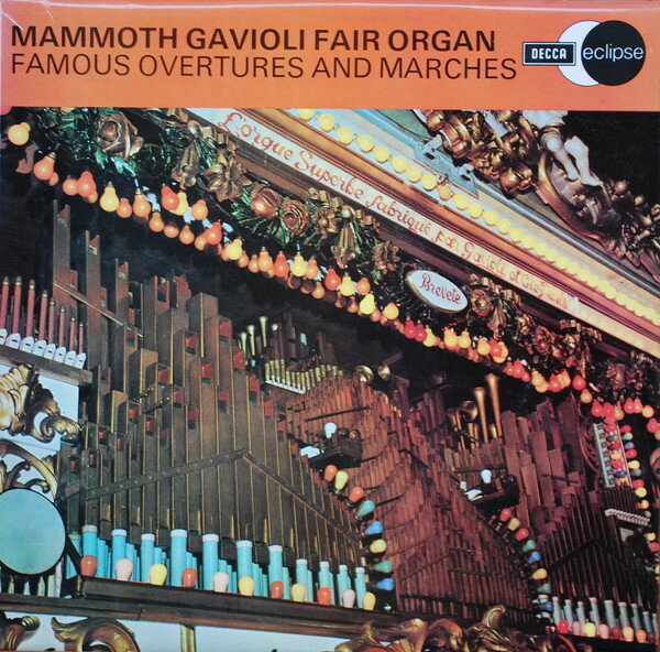 LP Mammoth Gavioli Fair Organ Famous Overtures And Marches ECS2076 Decca /00260