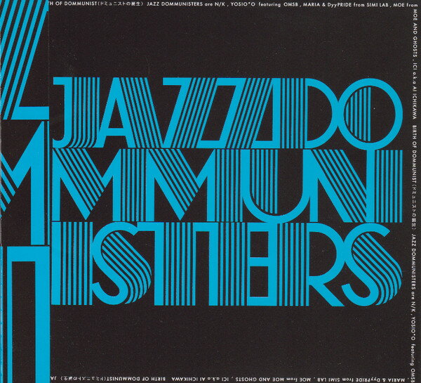 【中古】CD Jazz Dommunisters Birth Of Dommunist (ドミュニストの誕生) BK003 Bureau Kikuchi /00080