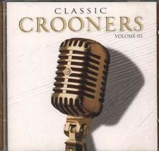 CD Various Classic Crooners Volume III NST056 Newsound 2000 /00110