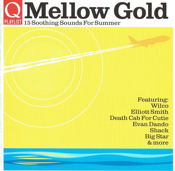 CD Various Q Playlist: Mellow Gold - 15 Soothing Sounds For Su NONE Q MAGAZINE /00110