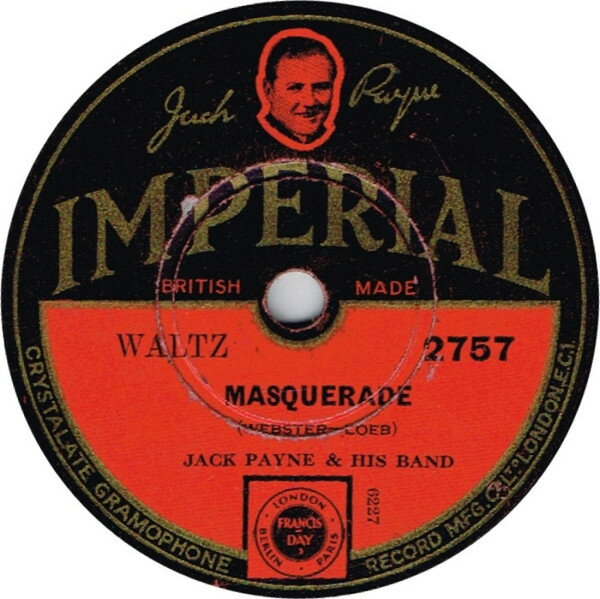 【中古】78RPM/SP Jack Payne His Band Masquerade - Waltz / Ooh That Kiss - Fox Trot 2757 IMPERIAL /00500