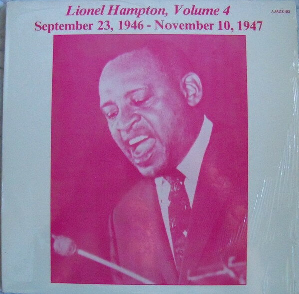【中古】米LP Lionel Hampton Volume 4 - September 23, 1946 - November 10, 1947 AJAZZ481 Ajazz Rec..