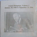 【中古】米LP Lionel Hampton Volume 3 - January 30, 1946 to September 23, 1946 AJAZZ477 Ajazz Records /00260