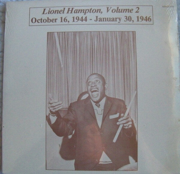 【中古】米LP Lionel Hampton Volume 2 - October 16, 1944 - January 30, 1946 AJAZZ474 Ajazz Record..