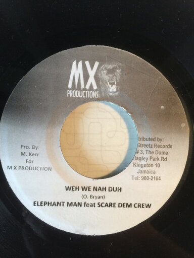 【中古】ジャマイカ7” Elephant Man, Scare Dem Crew Weh We Nah Duh NONE MX Productions /00080 【中古】ジャマイカ7” Elephant Man, Scare Dem Crew Weh We Nah Duh NONE MX Productions /00080
