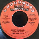 【中古】ジャマイカ7” Perfect , Nine Feet Keep the Faith / Making Up FEE001 Feet Production, Son /00080