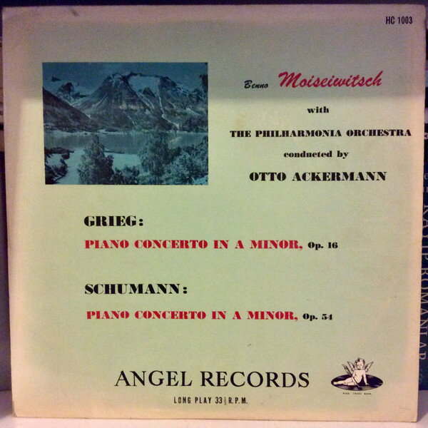 【中古】LP Benno Moiseiwitsch, Otto Acker Grieg: Piano Concerto In A Minor, Op. 16; Schumann: HC1003 ANGEL RECORDS /00260