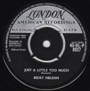 【中古】英7” Ricky Nelson Just A Little Too Much 45HLP8927 London Records, Lond /0008...