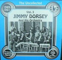 【中古】米LP Jimmy Dorsey & His Orchestra Uncollected Jimmy Dorsey And His Orchestra ...