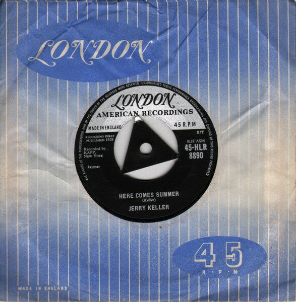 【中古】英7” Jerry Keller Here Comes Summer 45HLR8890 London Records, Lond /00080