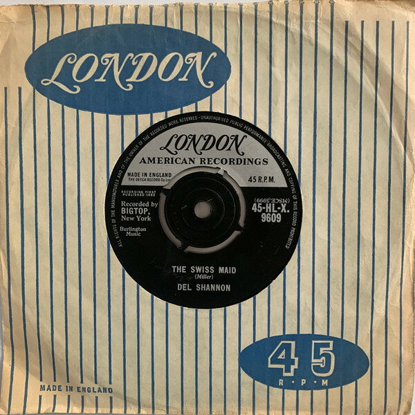 ・アーティスト Del Shannon ・タイトル The Swiss Maid ・レーベル・型番 London Records, London American Recordings 45HLX9609 ・フォーマット 7インチレコード ・コンディション(盤) 良い (VG+) ・コンディション(ジャケット) プレインカバー（元ジャケット／カバー無し） ・コンディション(帯) オビなし ・特記事項 サンプル画像です。実際の商品の画像ではありません 商品写真はバーコード/カタログ番号に対応したサンプル画像ですので、お送りする商品の画像ではありません。帯やライナーなどの付属品は、特記事項に記載されている場合のみ含まれます。プロモやカラーレコードなどの仕様についても、該当する場合のみ特記事項に記載しています。 【ご購入前に必ずご確認ください】 ・本店サイト(www.recordcity.jp)とは価格、送料が違います ・本店サイト、その他支店のオーダーとは同梱発送できません ・注文確定後に別の注文を頂いた場合、注文同士の同梱は致しかねます。 ・別倉庫から発送しているため、店頭受け渡しは対応しておりません ・一部商品は他の通販サイトでも販売しているため、ご注文のタイミングによっては商品のご用意ができない場合がございます。 ・土日祝日はお休みです 金曜・祝前日9時以降のご連絡またはご入金は、返答または発送が週明け・祝日明けに順次対応となります。 ・ご購入後のキャンセル不可 ご購入後のキャンセルはいかなる理由においてもお受けできません。ご了承の上、ご購入くださいませ。 ・日本郵便(ゆうパック/ゆうメール)によるお届けになります。 ・中古品であることをご理解ください 当ストアでは中古商品を主に販売しております。中古品であることをご理解の上ご購入ください。また、一部商品はRecordCityオンラインストアで試聴可能です。 ・返品について お客様のご都合による返品は一切承っておりません。 表記の内容と実際の商品に相違がある場合、また針飛び等で返品・返金をご希望される場合は、商品の到着後1週間以内にご連絡ください。商品の返送をこちらで確認後、キャンセル・返金を行います。 コンディションVG以下の商品は返品できません。プレイに影響のない表面のこすれ傷、プレス起因のノイズ盤は返品の対象外です。 【コンディション表記】 ・ほぼ新品(M-)(Like New) 完全な新品。未使用。当店ではほぼ使用しません ・非常に良い(EX)(Excellent) 中古盤として美品な状態。わずかな経年を感じるものの傷みを感じさせない、当店基準で最高の状態 ・良い(VG+)(Very Good Plus) 丁寧に扱われた中古品で、軽い使用感がみられる。 ・可(VG)(Acceptable) 使い込まれた中古品で、「良い」よりもさらに使用感がみられる。 ・悪い(VG-)(Bad) 状態が悪いアイテム。使用の保障はなく、再生不可、針飛び、目立つノイズがあるかもしれない。状態によるクレーム不可。返品不可。 ・非常に悪い(G)(Very Bad) 「悪い」よりさらに状態が悪いアイテム。使用の保障はなく、再生不可、針飛び、目立つノイズがあるかもしれない。状態によるクレーム不可。返品不可。 ・ジャンク(Fair)(Junk/Fair) 割れている、反っている、水ダメージがある、カビ、ジャケットが分離している、ひどい書き込み、ひどい擦れなど最低の状態。使用の保障はなく、再生不可、針飛び、目立つノイズがあるかもしれない。状態によるクレーム不可。返品不可。 ・ジャンク(Poor)(Junk/Poor) 割れている、反っている、水ダメージがある、カビ、ジャケットが分離している、ひどい書き込み、ひどい擦れなど最低の状態。使用の保障はなく、再生不可、針飛び、目立つノイズがあるかもしれない。状態によるクレーム不可。返品不可。