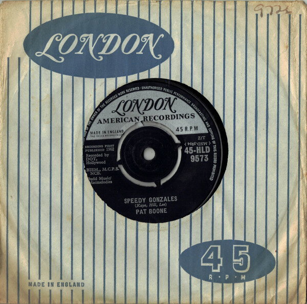 【中古】英7” Pat Boone Speedy Gonzales 45HLD9573 London Records, Lond /00080