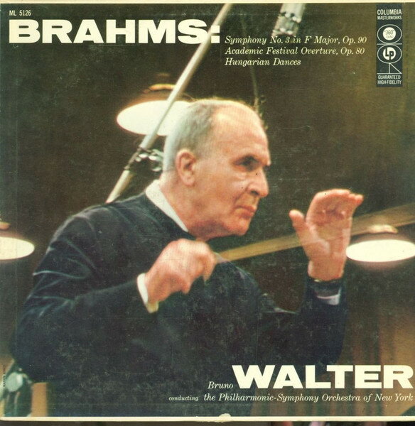 【中古】米LP Johannes Brahms : Bruno Walter Symphony No. 3 In F Major, Op. 79 / Academic Festiv ML5126 Columbia Masterworks /00260
