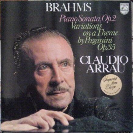 【中古】蘭LP Johannes Brahms - Claudio Arra Piano Sonata, Op. 2 / Variations On A Theme By Paga 9500066 Philips /00260