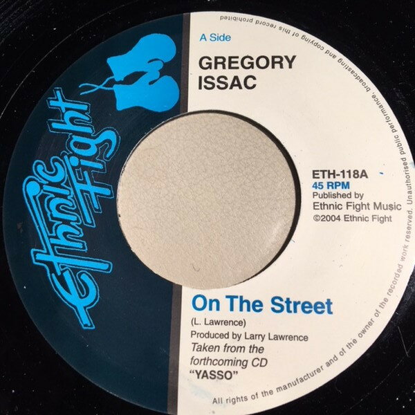 【中古】英7” Gregory Isaacs, Errol Dunkley On The Street/A Little Bit Different ETH118 Ethnic Fight /00080