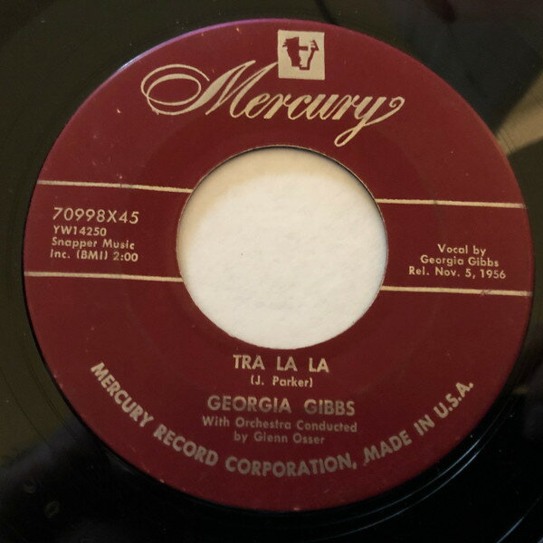 【中古】米7” Georgia Gibbs Tra La La / Morning, Noon And Night 70998X45 Mercury /00080