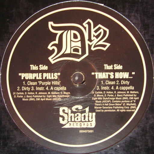 【中古】米12” D12 Purple Pills / Thats How... 0694975691 Shady Records, Inter /00250 【中古】米12” D12 Purple Pills / Thats How... 0694975691 Shady Records, Inter /00250